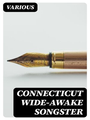 cover image of Connecticut Wide-Awake Songster